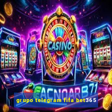 grupo telegram fifa bet365